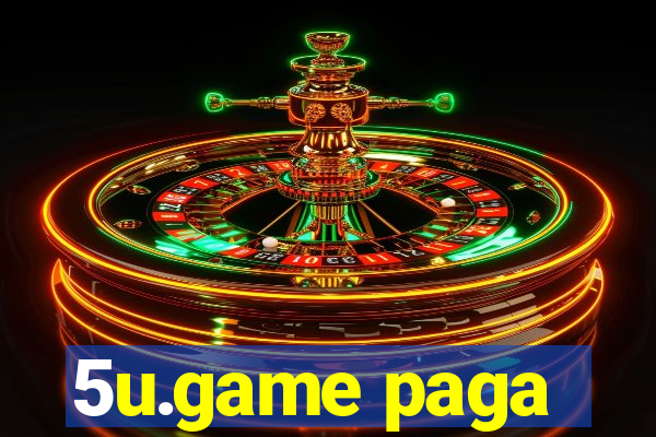 5u.game paga